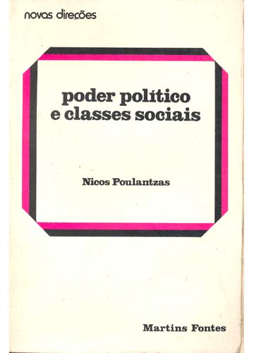 Poder Político e Classes Sociais