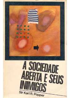 A Sociedade Democrática e Seus Inimigos