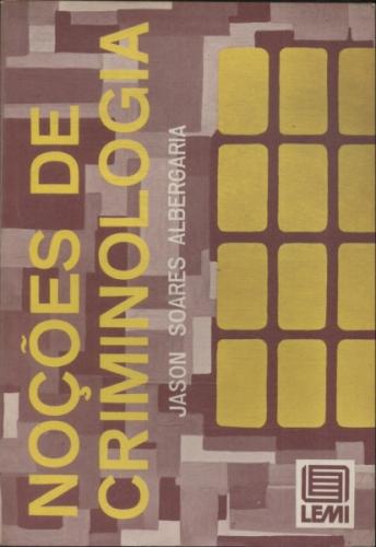 Noções de Criminologia