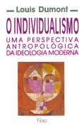 O Individualismo: uma Perspectiva Antropolgica da Ideologia Moderna