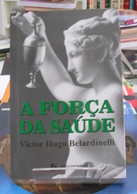 A Força da Saúde
