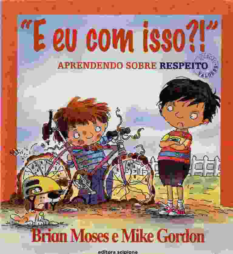 E Eu com Isso?! Aprendendo Sobre Respeito