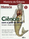 Historia da Ciencia 01 : Inovação e Desafios Desde a Colonia