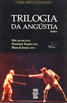 Trilogia da Angústia