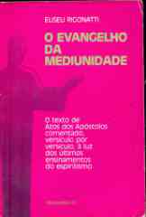 O Evangelho da Mediunidade