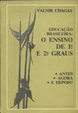 Educação Brasileira: o Ensino de 1º e 2º Graus