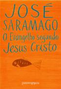 O Evangelho Segundo Jesus Cristo