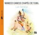 Maneco Caneco Chapéu de Funil