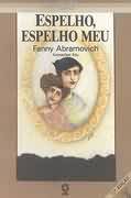 Espelho, Espelho Meu