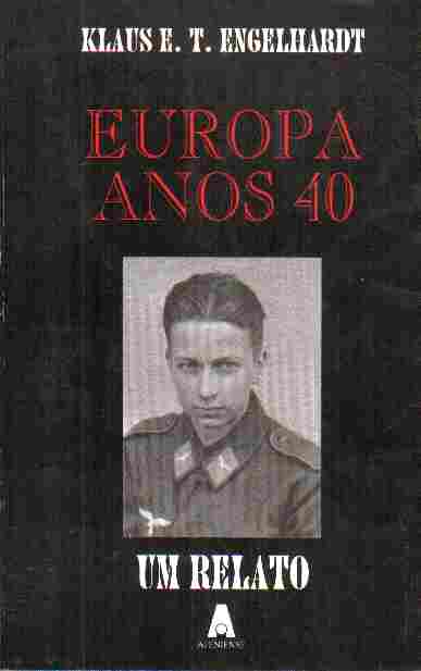 Europa Anos 40 - um Relato