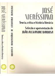 José Veríssimo - Teoria, Crítica e História Literária
