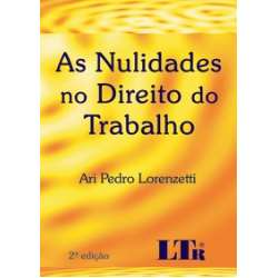As Nulidades no Direito do Trabalho