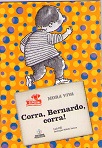 Corra, Bernardo, Corra!