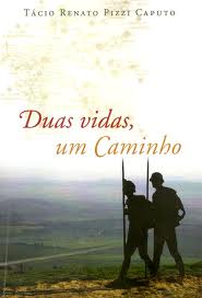 Duas Vidas, um Caminho