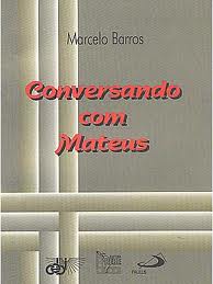 Conversando Com Mateus