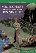 Mr. Flohart e o Mundo Perdido dos Ninmuts