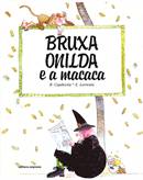 Brucha Onilda e a Macaca
