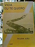 Vida Eu Te Quero