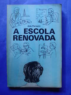 A Escola Renovada