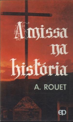 A Missa na História