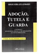 Adoção, Tutela e Guarda