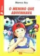 O Menino Que Adivinhava