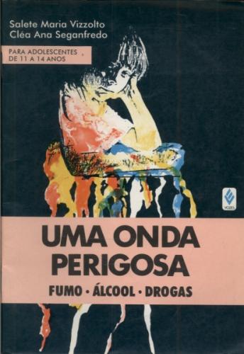 Uma Onda Perigosa