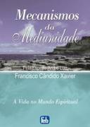 Mecanismos da Mediunidade