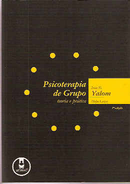 Livro Psicoterapia De Grupo Teoria E Pratica Irvin D Yalom