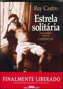 Estrela Solitária - um Brasileiro Chamado Garrincha