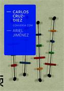 Carlos Cruz Diez Conversa Com Ariel Jiménez