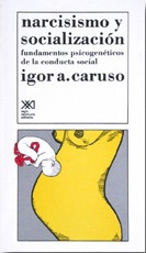 Narcisismo y Socializacion (socialização)