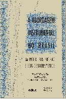 A Abordagem Instrumental no Brasil