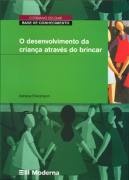 Livro O Desenvolvimento da Criança Através do Brincar Adriana