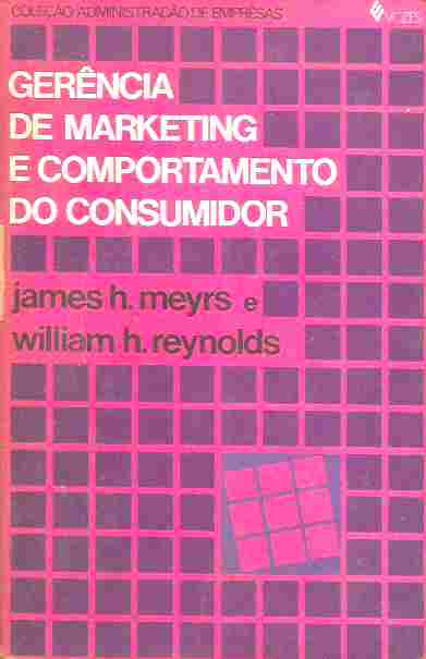 Gerência de Marketing e Comportamento do Consumidor