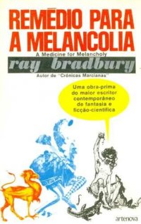 Remédio para a Melancolia