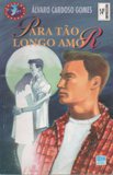 Para tão Longo Amor