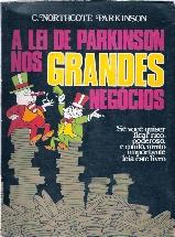 A Lei Parkinson nos Grandes Negocios