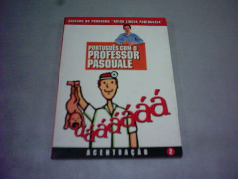 Acentuação - Série Português Com o Professor Pasquale -2