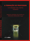 A Formação do Professor e o Ensino das Artes Visuais