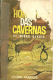 O Homem das Cavernas de Minas Gerais