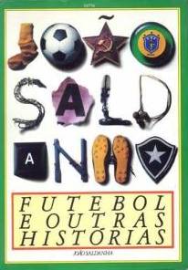 Futebol e Outras Histórias