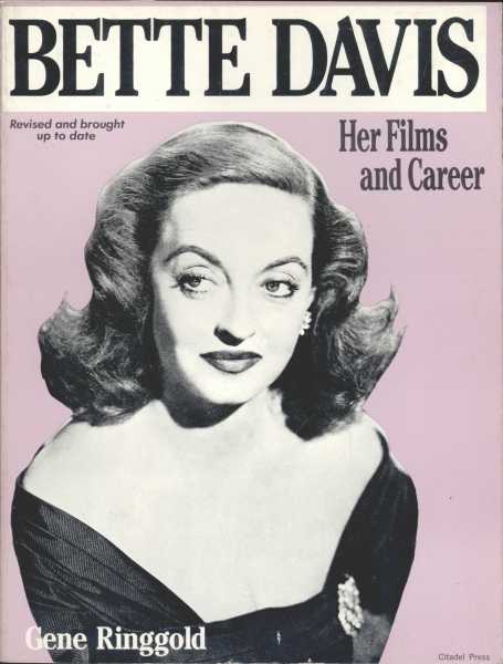 Bette Davis - Her Films and Career