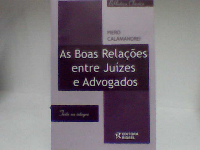 As Boas Relações Entre Juízes e Advogados