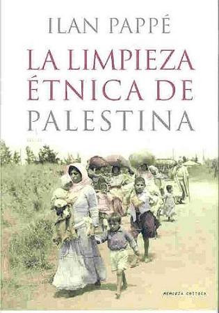 La Limpieza Étnica de Palestina