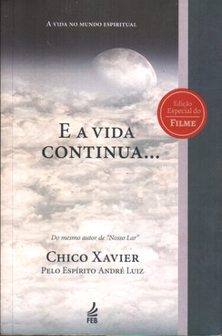 E a Vida Continua