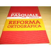PROFESSOR PASQUALE EXPLICA A REFORMA ORTOGRÁFICA