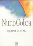 A Semente da Vitória