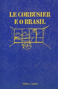 Le Corbusier e o Brasil