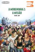 A Moreninha 2: a Misso